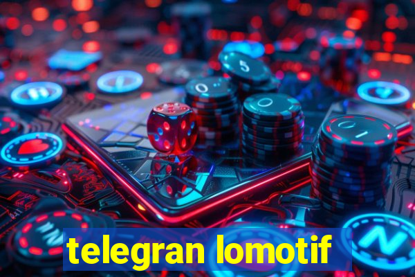 telegran lomotif