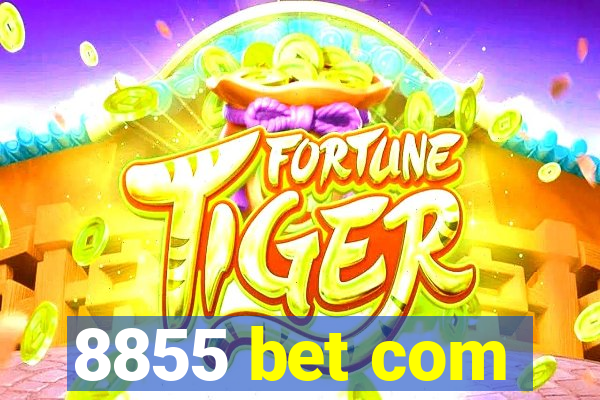 8855 bet com