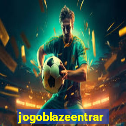 jogoblazeentrar