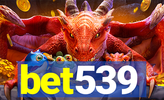 bet539
