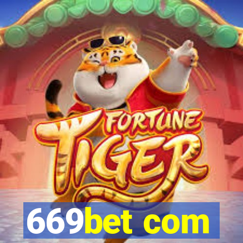 669bet com