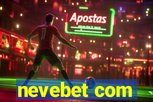 nevebet com