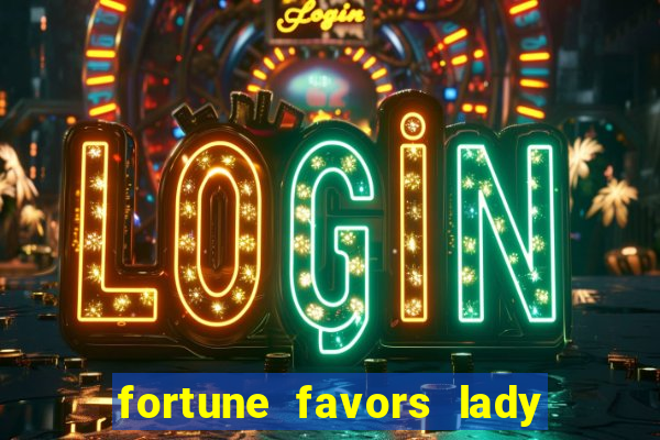 fortune favors lady nikuko assistir dublado