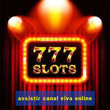 assistir canal viva online