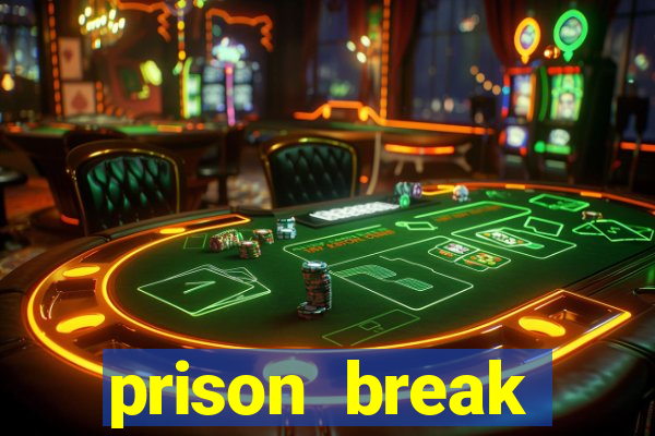prison break assistir online