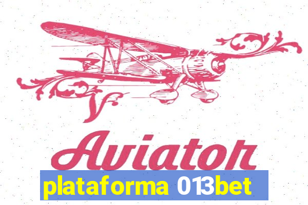 plataforma 013bet