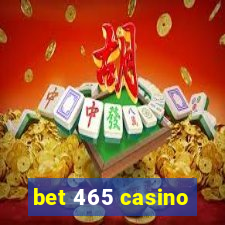 bet 465 casino