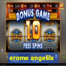 erome angelilx