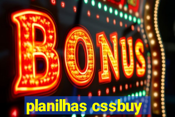 planilhas cssbuy