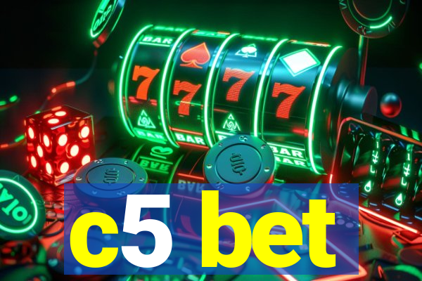 c5 bet
