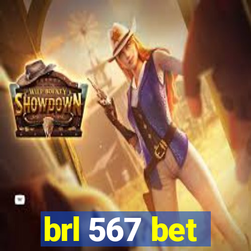 brl 567 bet