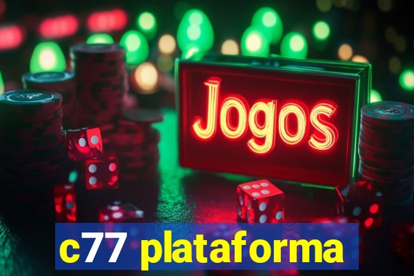 c77 plataforma