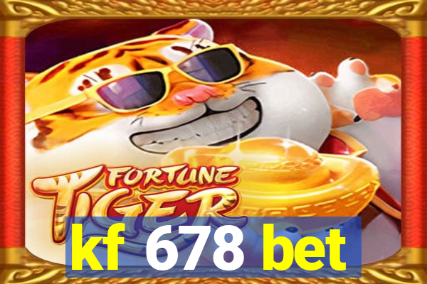 kf 678 bet