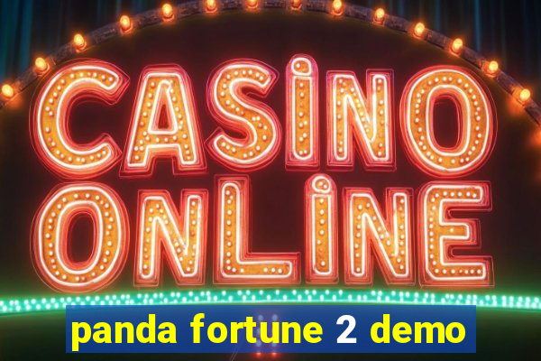 panda fortune 2 demo