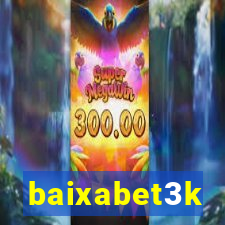 baixabet3k