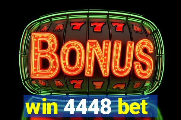 win 4448 bet