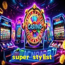 super stylist diamante infinito
