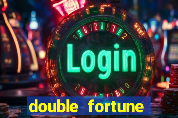 double fortune minutos pagantes