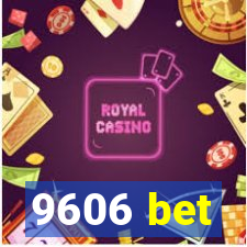 9606 bet