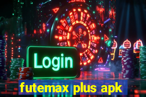 futemax plus apk