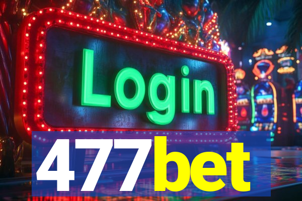 477bet