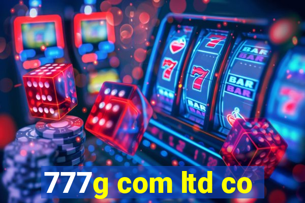 777g com ltd co
