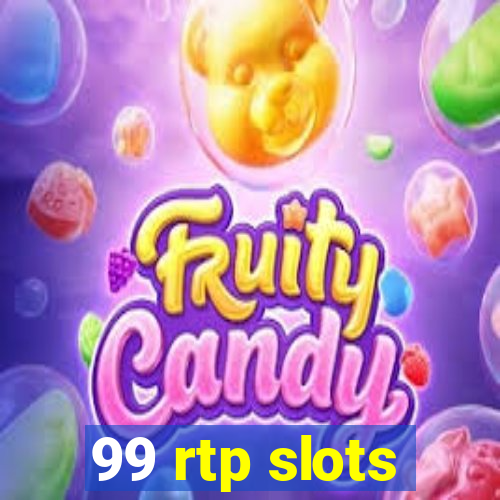 99 rtp slots