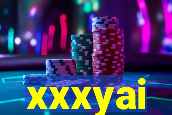 xxxyai