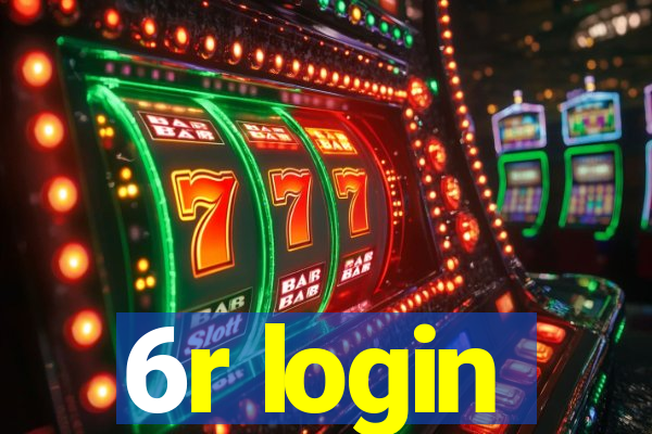 6r login