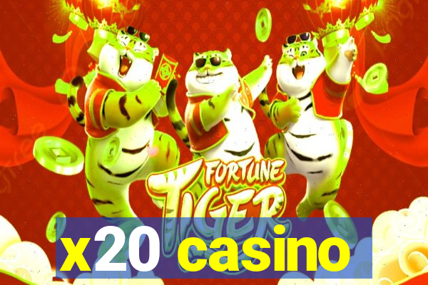 x20 casino