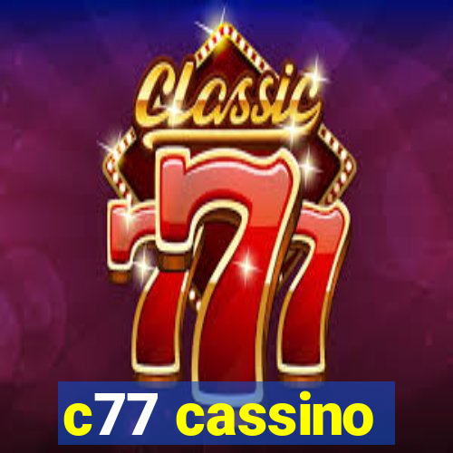 c77 cassino