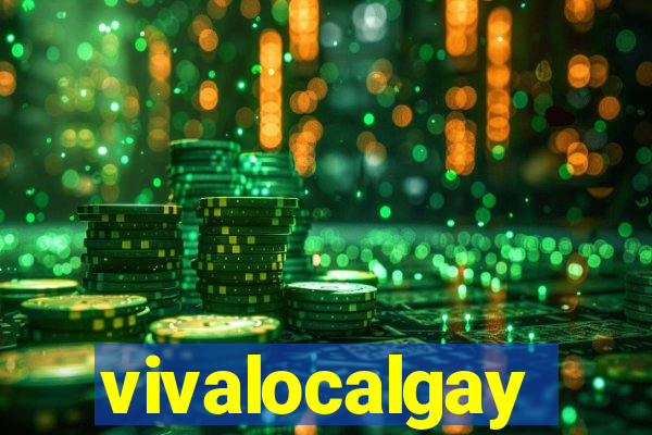 vivalocalgay