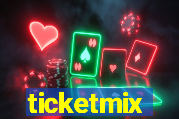 ticketmix