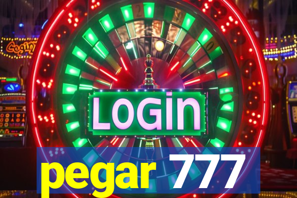 pegar 777
