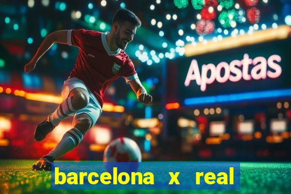 barcelona x real madrid multicanais