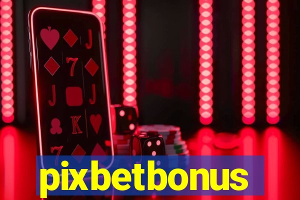 pixbetbonus