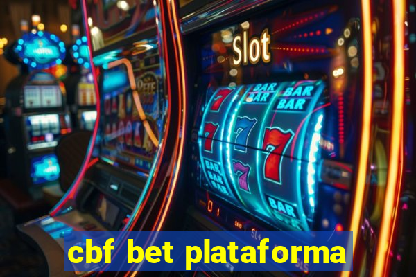 cbf bet plataforma