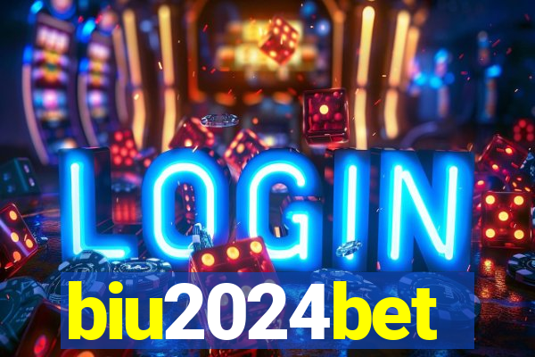 biu2024bet