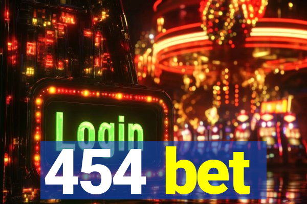 454 bet