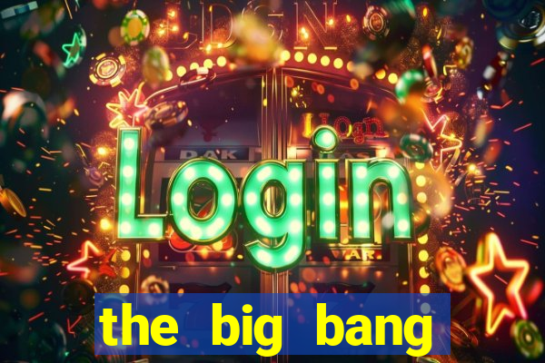 the big bang theory assistir online