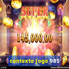 contexto jogo 985