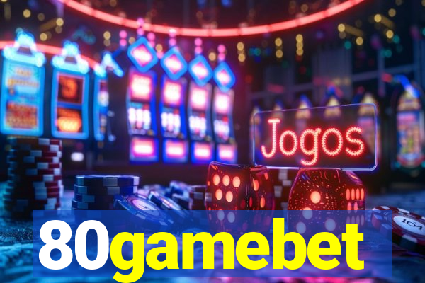 80gamebet