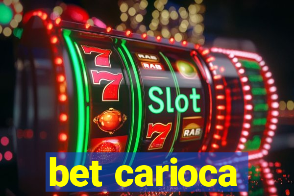 bet carioca