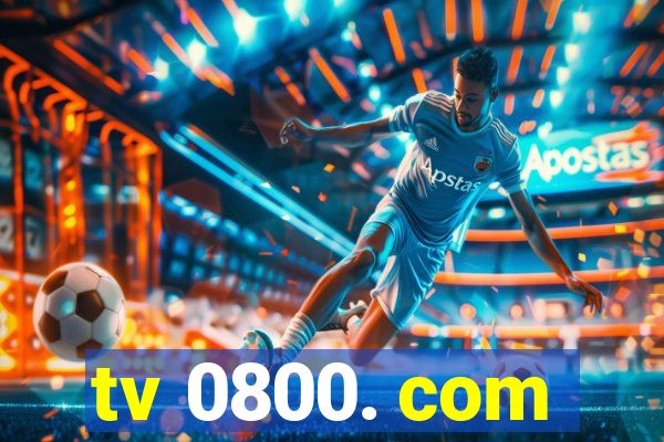 tv 0800. com