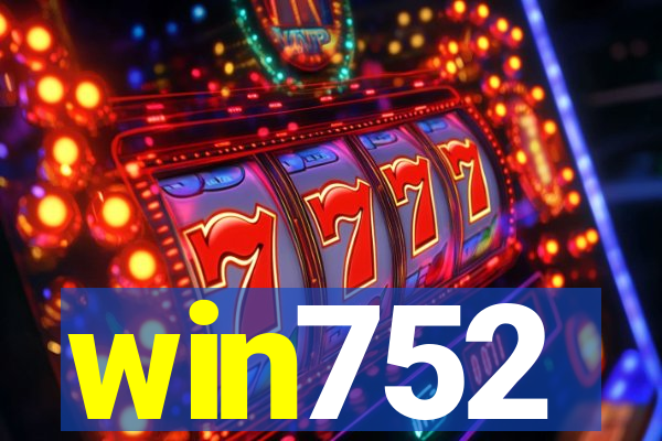 win752