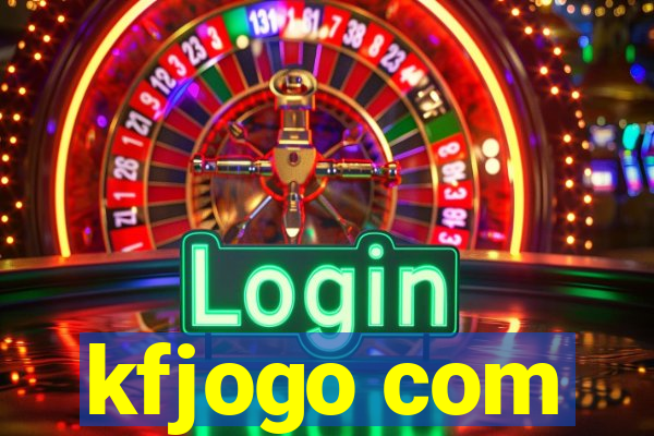 kfjogo com