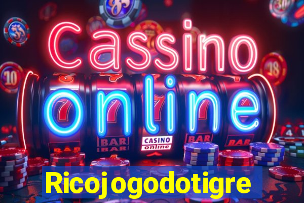 Ricojogodotigre