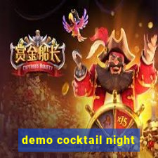demo cocktail night