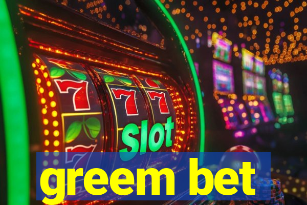 greem bet