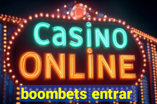 boombets entrar